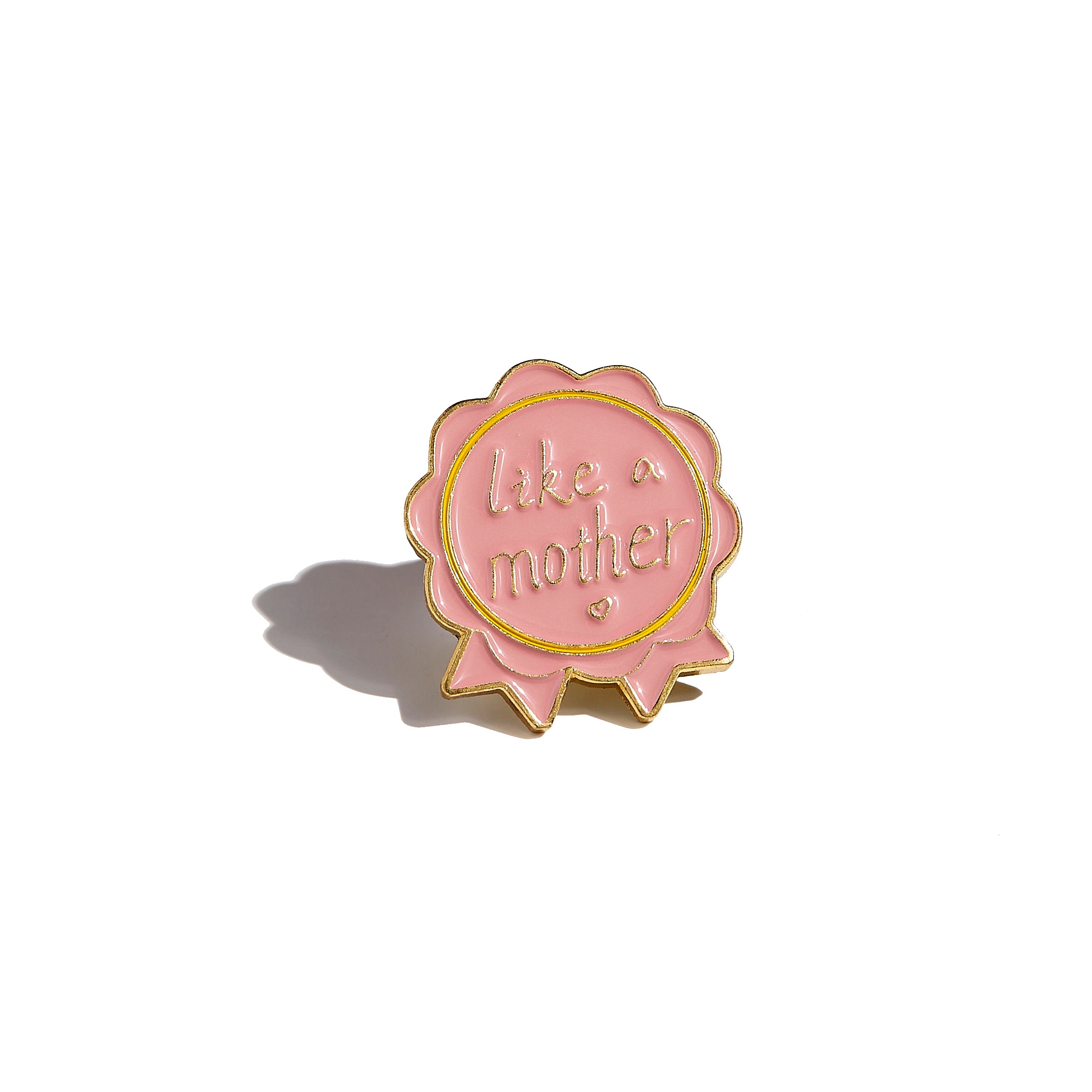 Like a Mother Pin